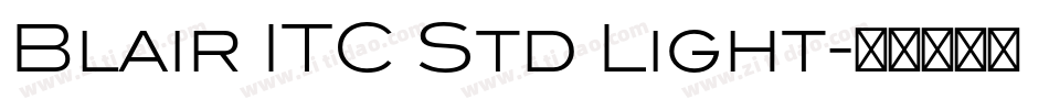 Blair ITC Std Light字体转换
